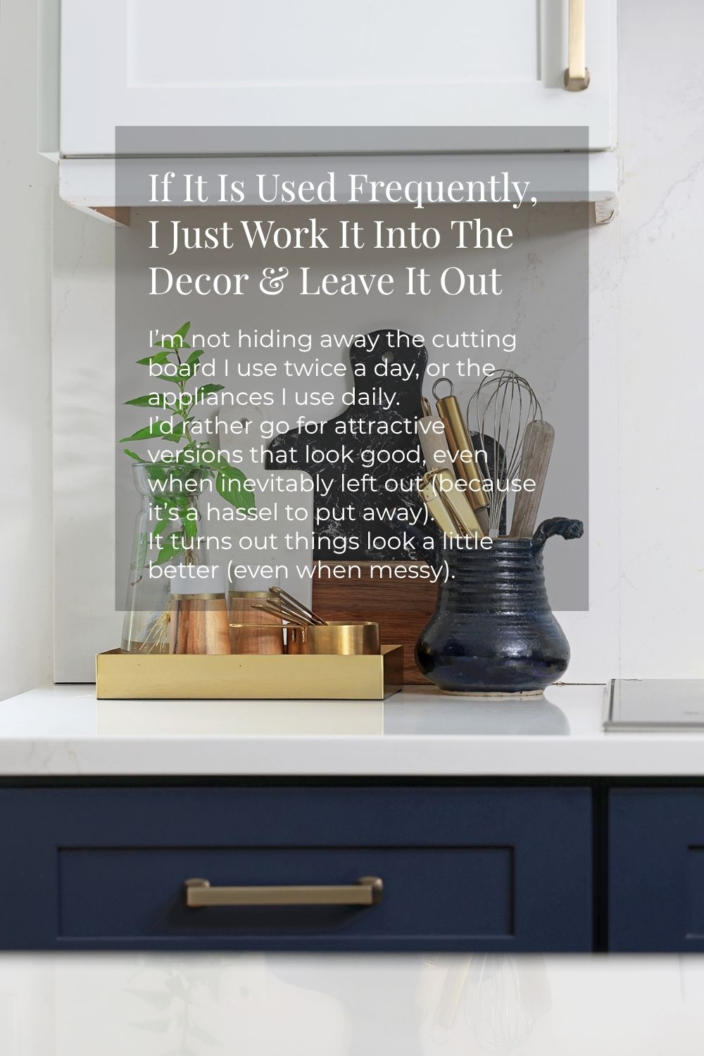 Best items to keep out for a stylish kitchen counter, and items to put away so your kitchen counter stays tidy.