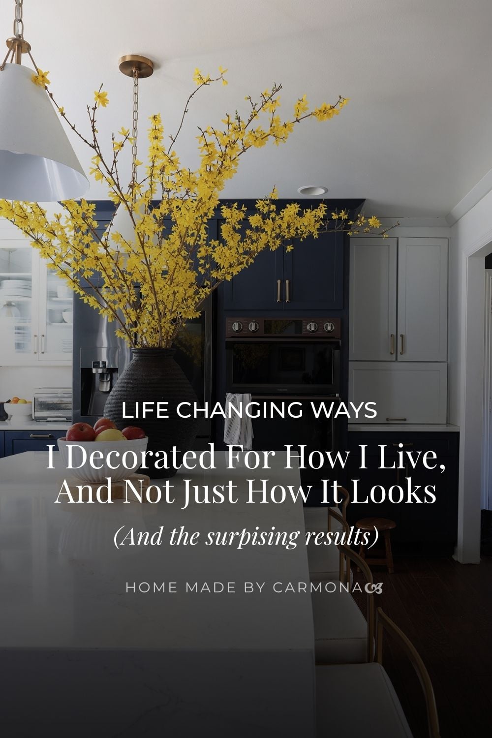 Life-changing ways I decorated for how I live, and not just how it looks (and the surprising results)